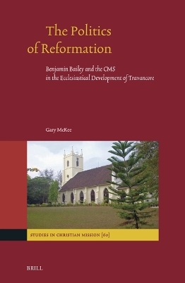 The Politics of Reformation - Gary McKee