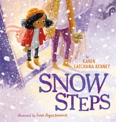 Snow Steps - Karen Latchana Kenney, Irina Avgustinovich