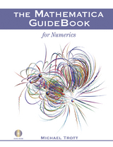 The Mathematica GuideBook for Numerics - Michael Trott