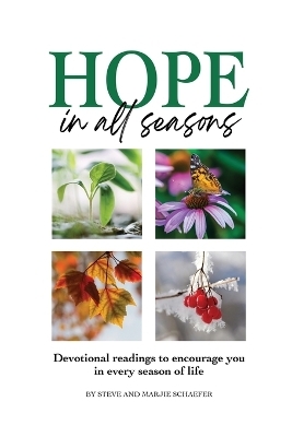 Hope in All Seasons - Steve Schaefer, Marjie Schaefer