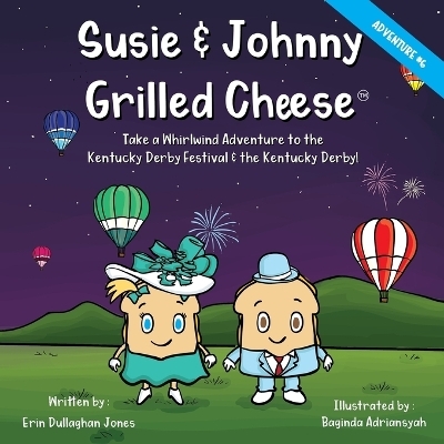 Susie & Johnny Grilled Cheese Take A Whirlwind Adventure to the Kentucky Derby Festival and Kentucky Derby - Erin Dullaghan Jones