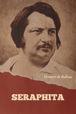 Seraphita - Honor� de Balzac