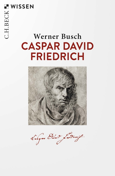 Caspar David Friedrich - Werner Busch