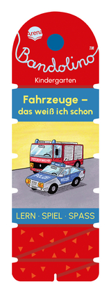 Bandolino. Fahrzeuge – Das weiß ich schon - Barnhusen, Friederike