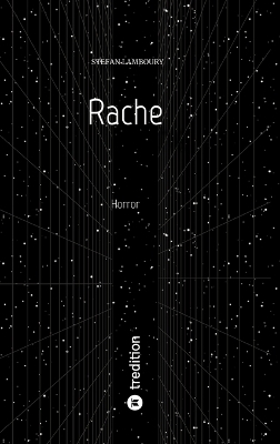 Rache - Stefan Lamboury