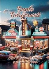 Bunte Burgerwelt - Ela ArtJoy
