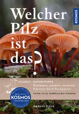 Welcher Pilz ist das? - Flück, Markus