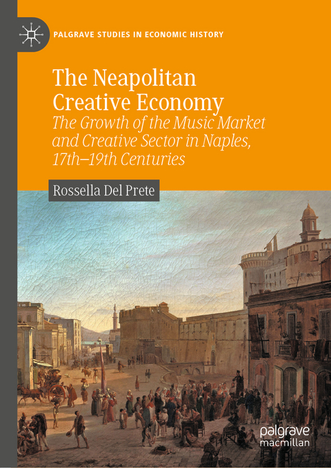 The Neapolitan Creative Economy - Rossella Del Prete