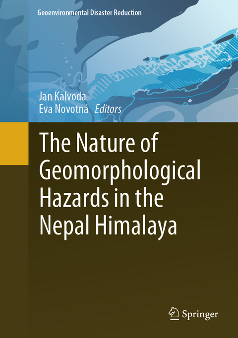 The Nature of Geomorphological Hazards in the Nepal Himalaya - 