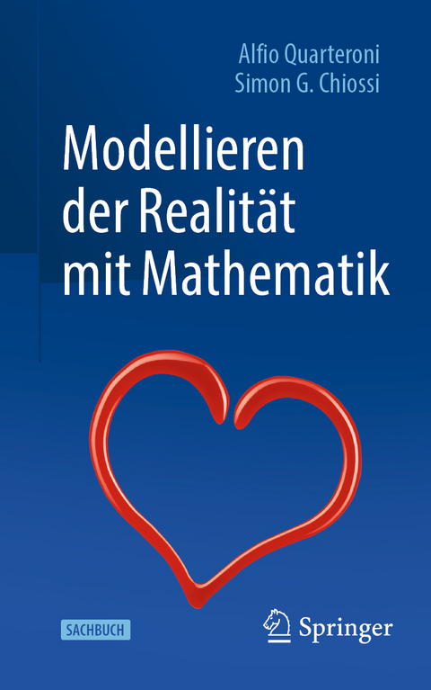 Modellieren der Realität mit Mathematik - Alfio Quarteroni