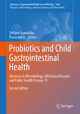 Probiotics and Child Gastrointestinal Health - Guandalini, Stefano; Indrio, Flavia