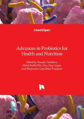 Advances in Probiotics for Health and Nutrition - 