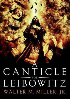 A Canticle for Leibowitz Lib/E - Walter M Miller