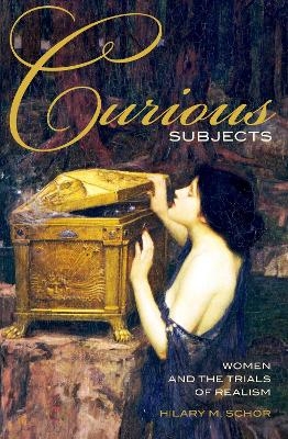 Curious Subjects - Hilary M. Schor