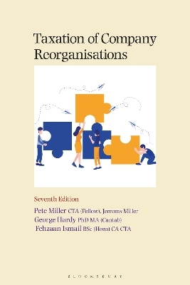 Taxation of Company Reorganisations - Pete Miller, George Hardy, Fehzaan Ismail