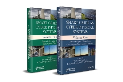 Smart Grids as Cyber Physical Systems, 2 Volume Set - 
