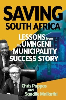 Saving South Africa - Chris Pappas, Sandile Mnikathi