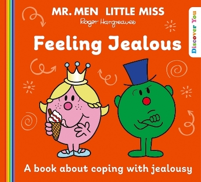 Mr. Men Little Miss: Feeling Jealous - 