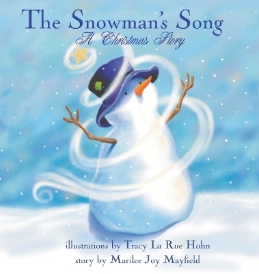 The Snowman's Song - Marilee Joy Mayfield