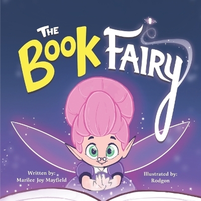 The Book Fairy - Marilee Joy Mayfield