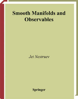 Smooth Manifolds and Observables - Jet Nestruev