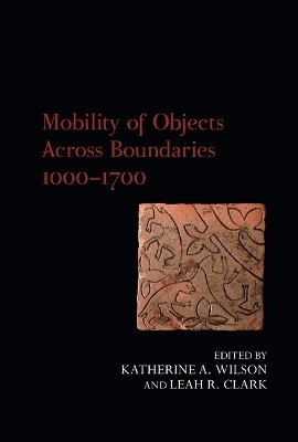 Mobility of Objects Across Boundaries 1000-1700 - 