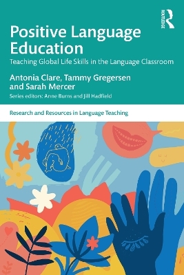 Positive Language Education - Antonia Clare, Tammy Gregersen, Sarah Mercer