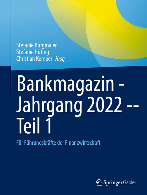 Bankmagazin - Jahrgang 2022 -- Teil 1 - 