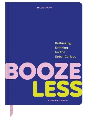 Booze Less - Millie Gooch