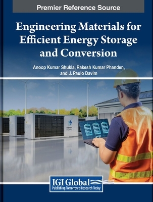 Engineering Materials for Efficient Energy Storage and Conversion - 