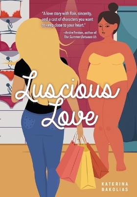 Luscious Love - Katerina Bakolias