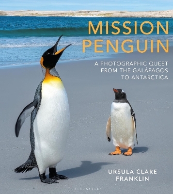 Mission Penguin - Ursula Clare Franklin