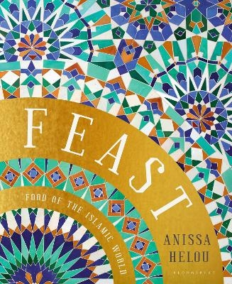 Feast - Anissa Helou