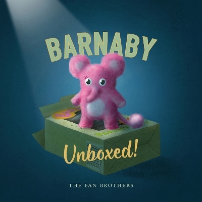 Barnaby Unboxed! - Terry Fan, Eric Fan, Devin Fan