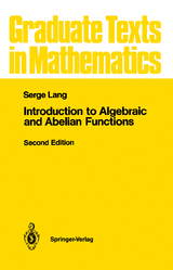 Introduction to Algebraic and Abelian Functions - Serge Lang