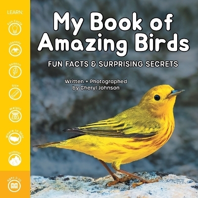 My Book of Amazing Birds - Cheryl Johnson