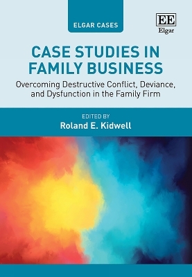 Case Studies in Family Business - 