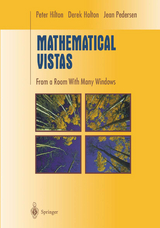Mathematical Vistas - Peter Hilton, Derek Holton, Jean Pedersen