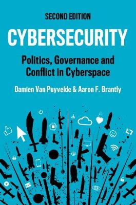 Cybersecurity - Damien Van Puyvelde, Aaron F. Brantly