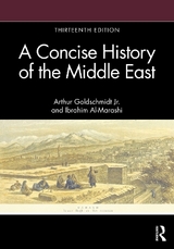 A Concise History of the Middle East - Goldschmidt Jr., Arthur; Al-Marashi, Ibrahim