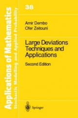 Large Deviations Techniques and Applications - Dembo, Amir; Zeitouni, Ofer