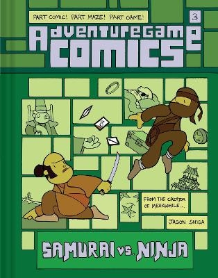 Adventuregame Comics: Samurai vs. Ninja (Book 3) - Jason Shiga