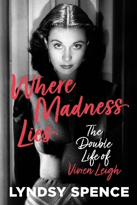 Where Madness Lies - Lyndsy Spence