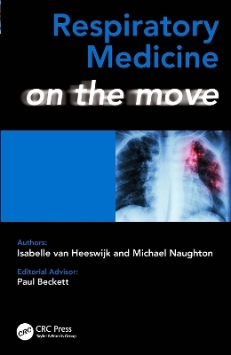 Respiratory Medicine on the Move - Isabelle van Heeswijk, Michael Naughton