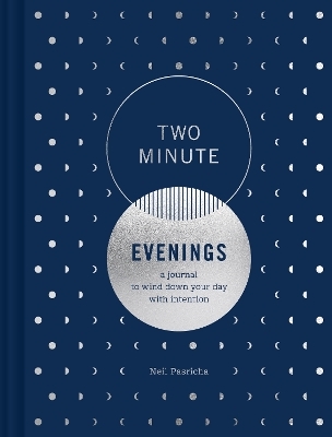 Two Minute Evenings - Neil Pasricha, Leslie Richardson