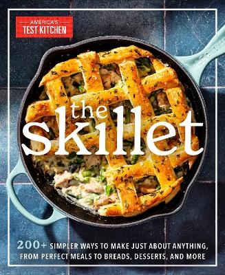 The Skillet -  America's Test Kitchen