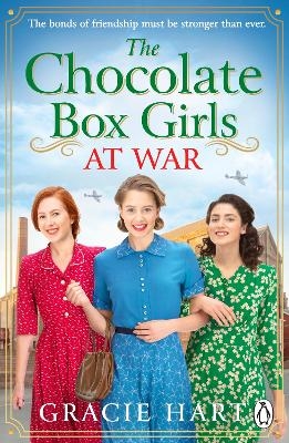 The Chocolate Box Girls at War - Gracie Hart