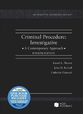 Criminal Procedure - Russell L. Weaver, John M. Burkoff, Catherine Hancock