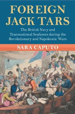 Foreign Jack Tars - Sara Caputo