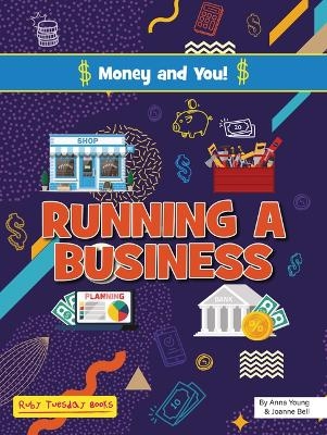 Running a Business - Anna Young, Joanne Bell